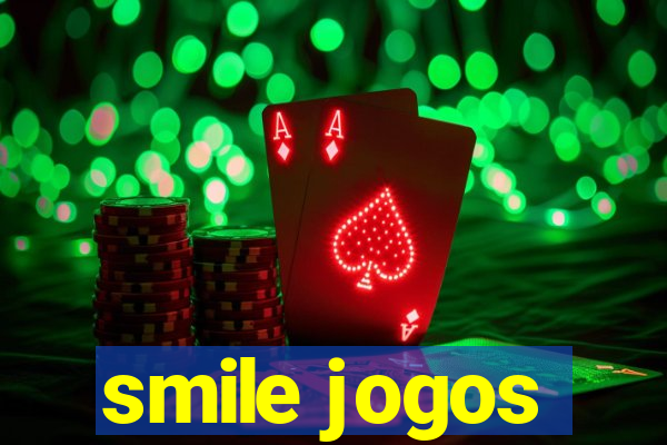 smile jogos